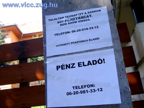Pénz eladó! Pénz eladó!
